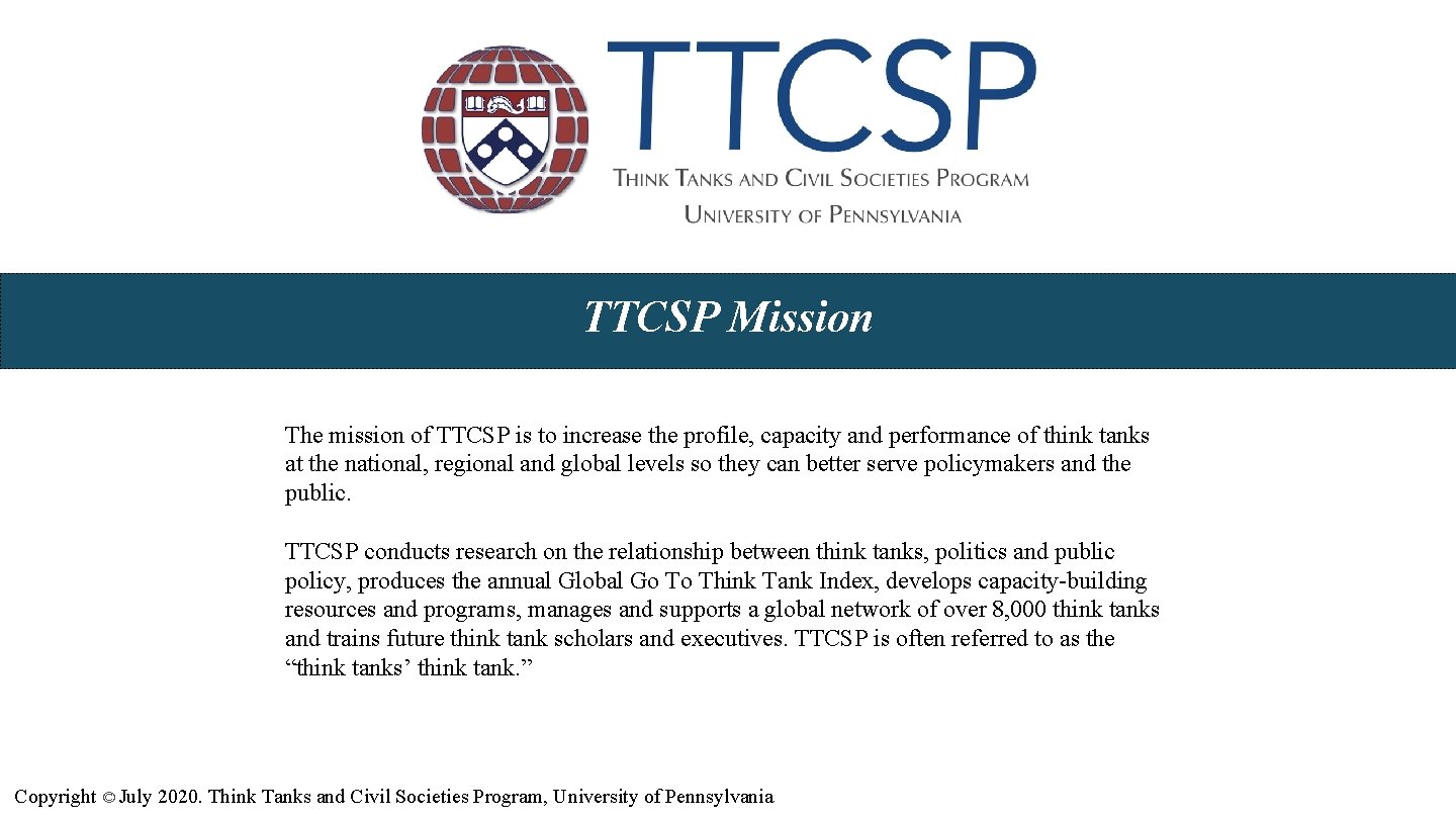 TTCSP Mission The mission of TTCSP is to increase the profile, capacity and performance TTCSP Mission The mission of TTCSP is to increase the profile, capacity and performance