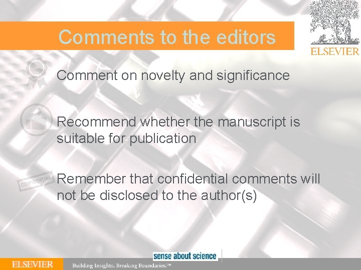 | 77 Comments to the editors Comment on novelty and significance Recommend whether the
