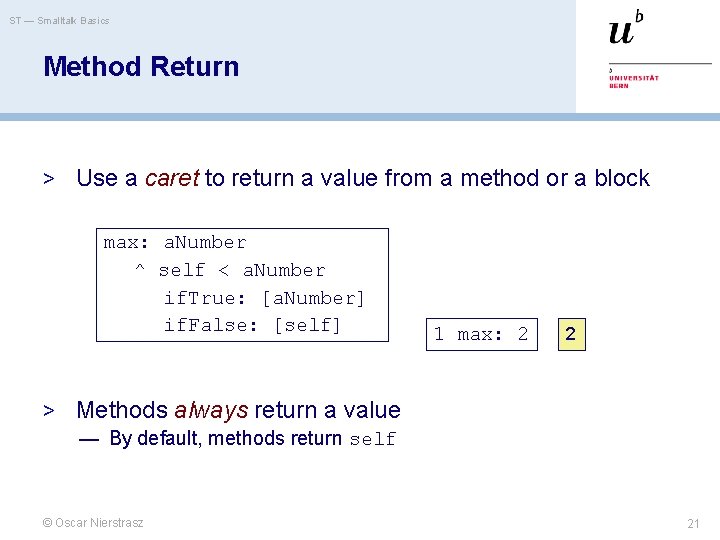ST — Smalltalk Basics Method Return > Use a caret to return a value