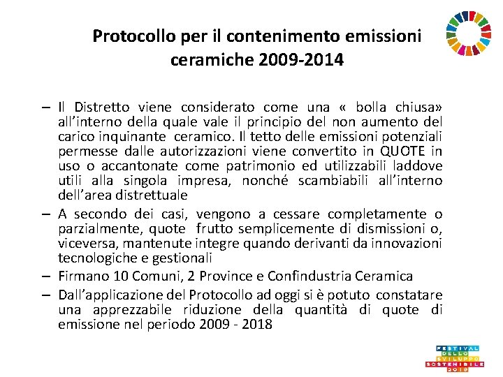 Protocollo per il contenimento emissioni ceramiche 2009 -2014 – Il Distretto viene considerato come