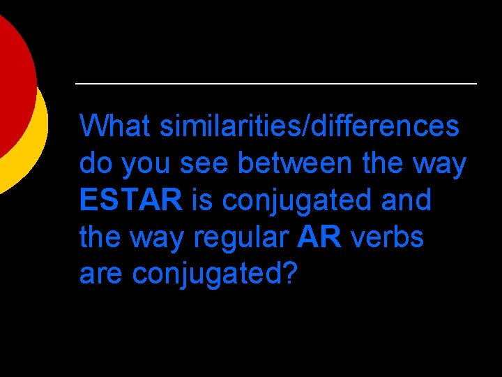 What similarities/differences do you see between the way ESTAR is conjugated and the way