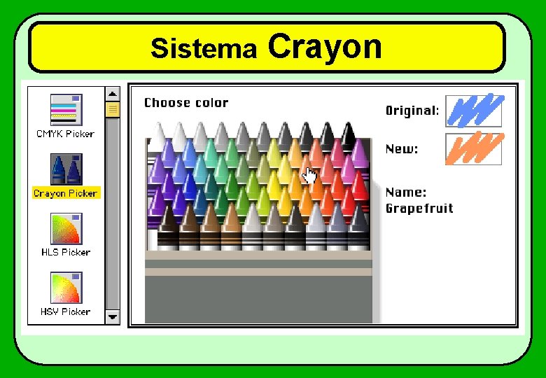 Sistema Crayon 