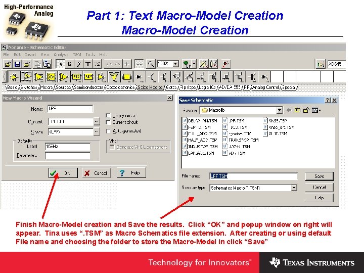 Part 1: Text Macro-Model Creation Finish Macro-Model creation and Save the results. Click “OK”