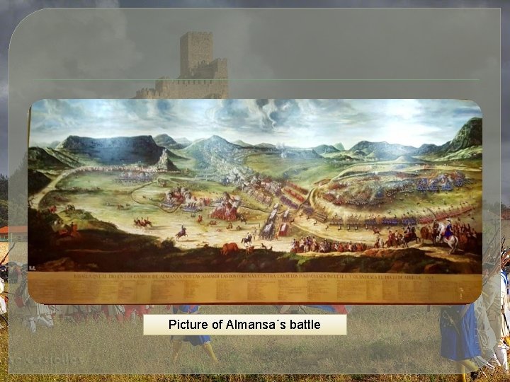 Picture of Almansa´s battle 