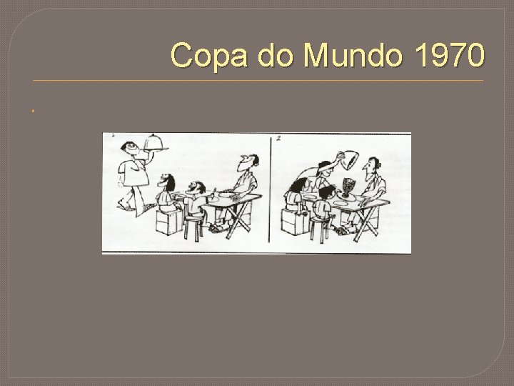 Copa do Mundo 1970 