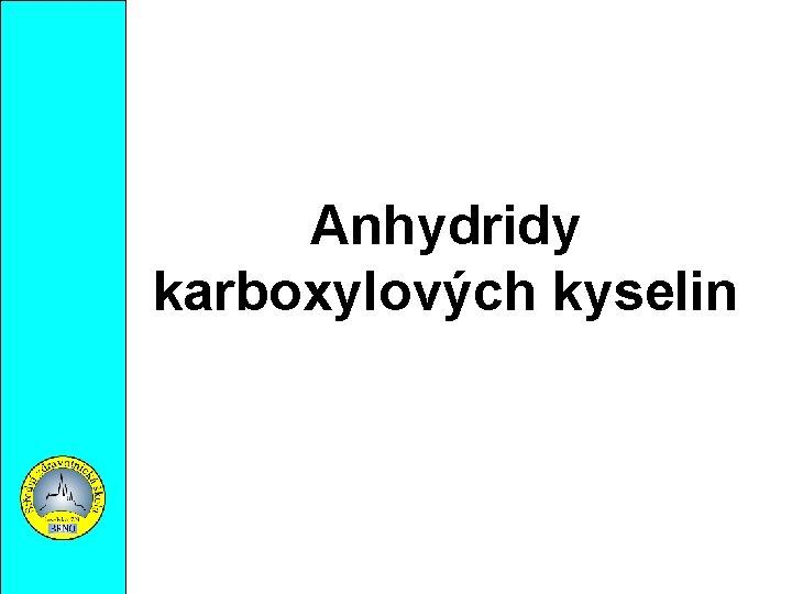 Anhydridy karboxylových kyselin 