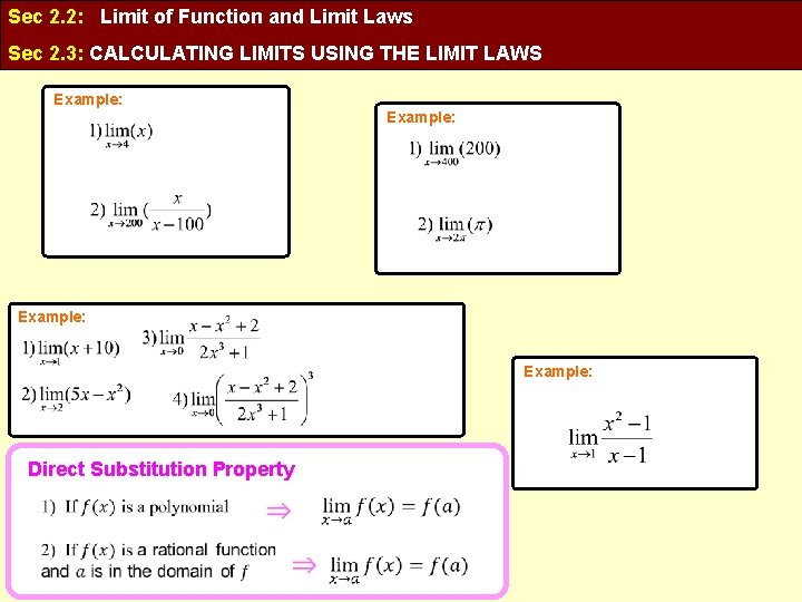 Sec 2. 2: Limit of Function and Limit Laws Sec 2. 3: CALCULATING LIMITS
