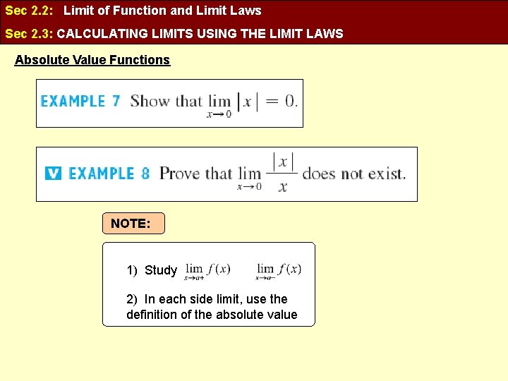 Sec 2. 2: Limit of Function and Limit Laws Sec 2. 3: CALCULATING LIMITS