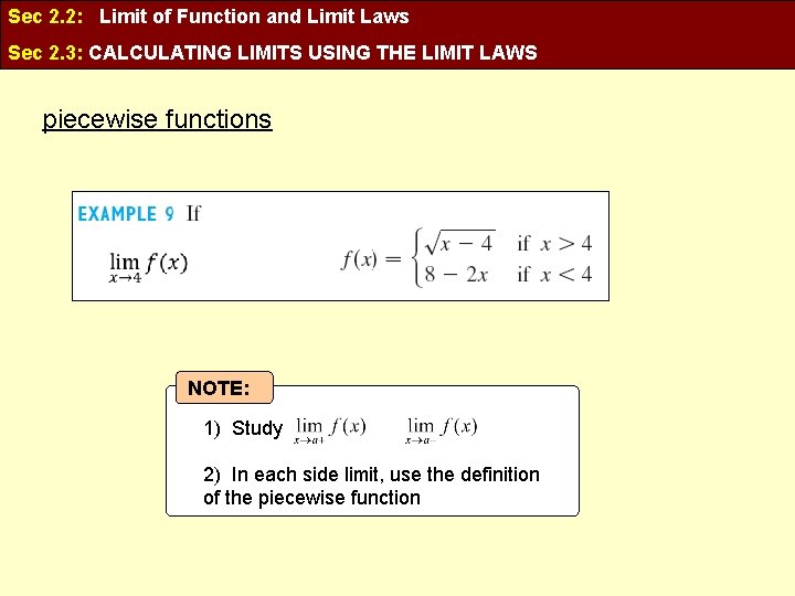 Sec 2. 2: Limit of Function and Limit Laws Sec 2. 3: CALCULATING LIMITS