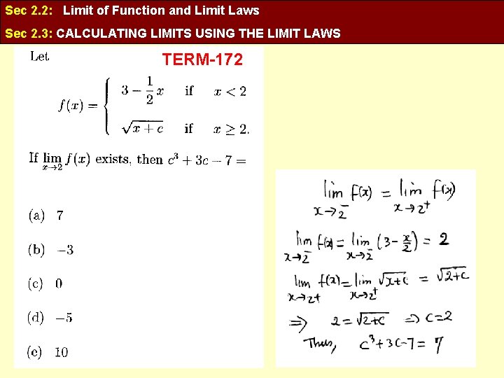 Sec 2. 2: Limit of Function and Limit Laws Sec 2. 3: CALCULATING LIMITS