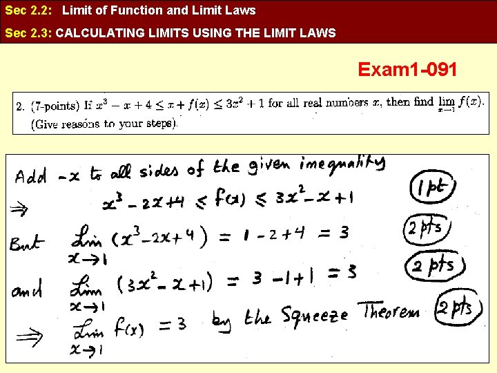 Sec 2. 2: Limit of Function and Limit Laws Sec 2. 3: CALCULATING LIMITS