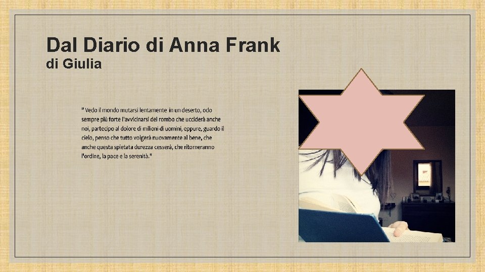 Dal Diario di Anna Frank di Giulia 