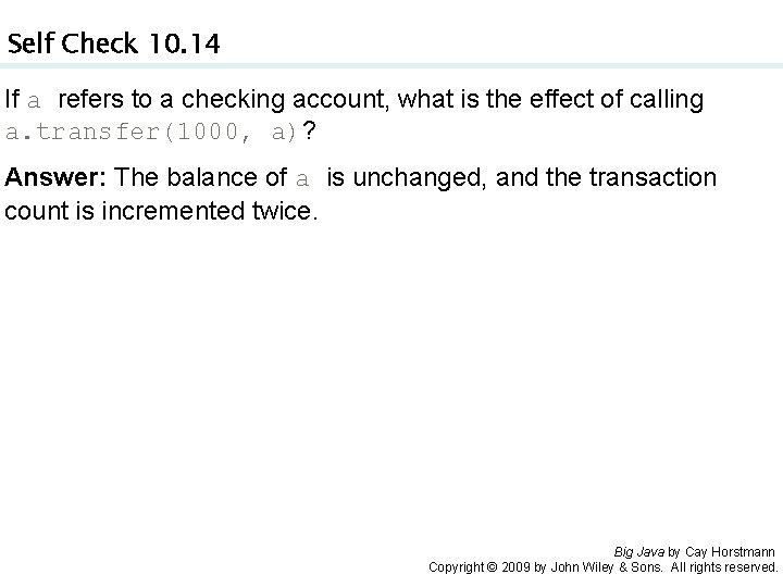 Self Check 10. 14 If a refers to a checking account, what is the Self Check 10. 14 If a refers to a checking account, what is the
