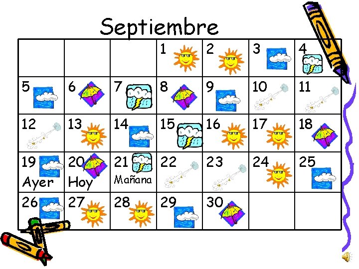 Septiembre 1 2 3 4 5 6 7 8 9 10 11 12 13