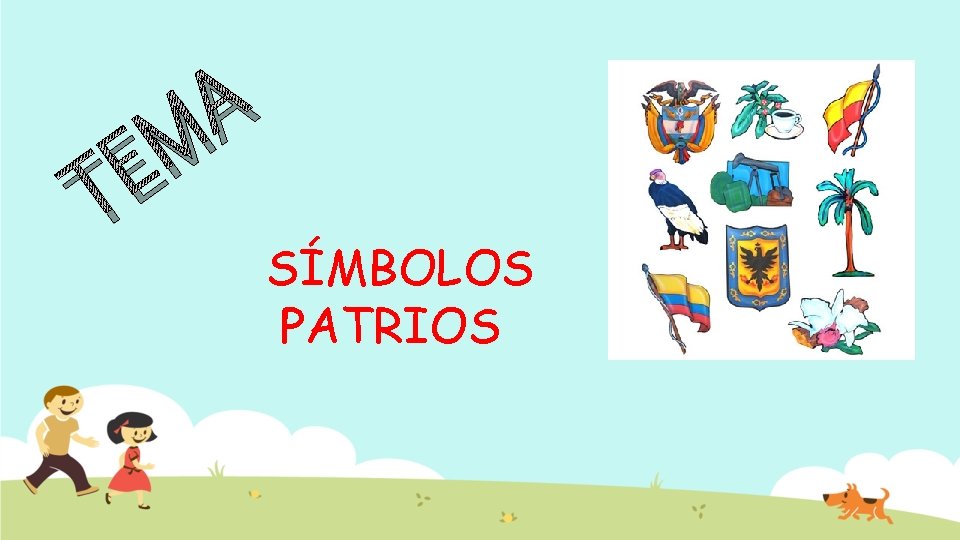 E T A M SÍMBOLOS PATRIOS 