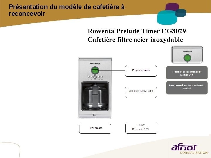 Présentation du modèle de cafetière à reconcevoir Rowenta Prelude Timer CG 3029 Cafetière filtre