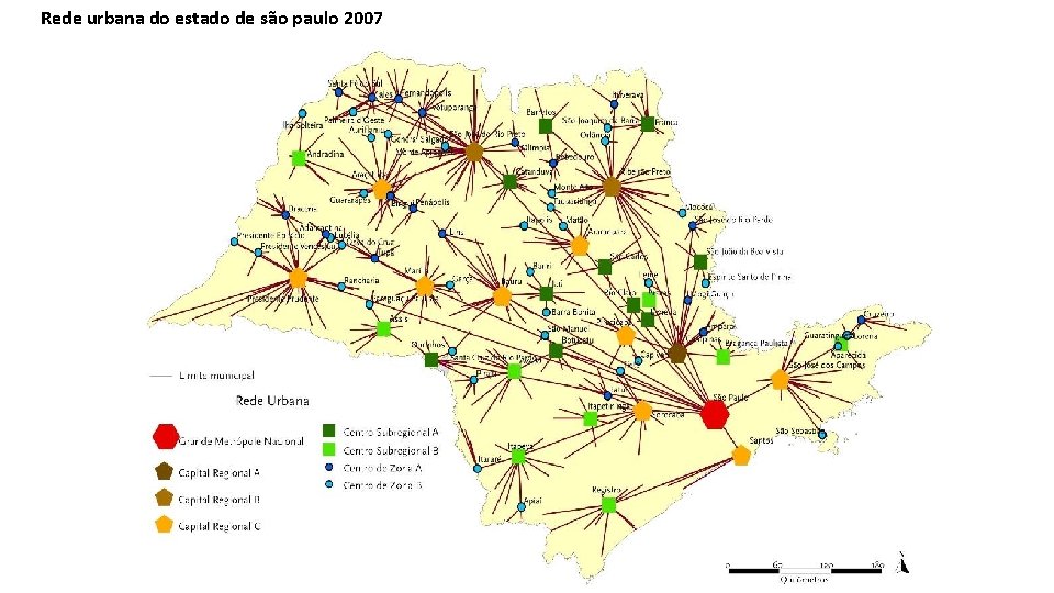 Rede urbana do estado de são paulo 2007 