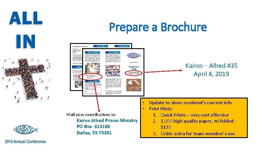 Prepare a Brochure Kairos – Allred #35 April 4, 2019 • Update to show