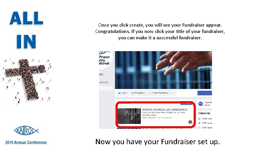 Once you click create, you will see your Fundraiser appear. Congratulations. If you now