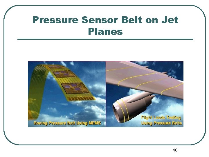 Pressure Sensor Belt on Jet Planes 46 