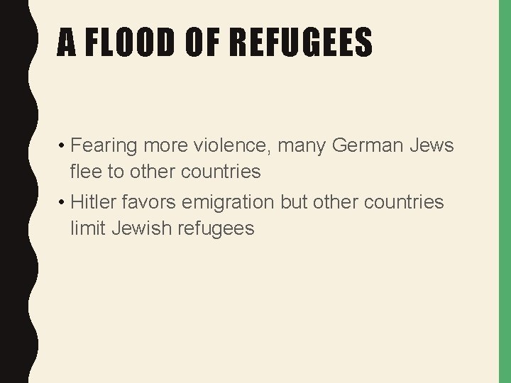 A FLOOD OF REFUGEES • Fearing more violence, many German Jews flee to other