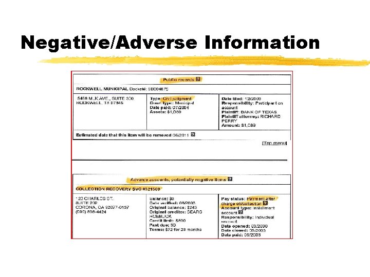 Negative/Adverse Information 