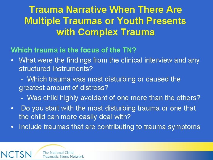 Trauma Narrative When There Are Multiple Traumas or Youth Presents with Complex Trauma Which