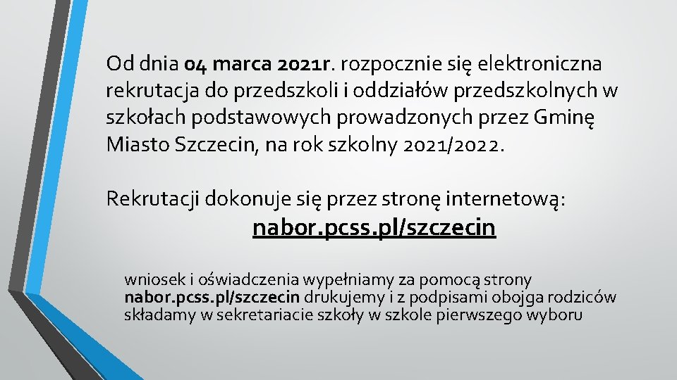 Od dnia 04 marca 2021 r. rozpocznie się elektroniczna rekrutacja do przedszkoli i oddziałów