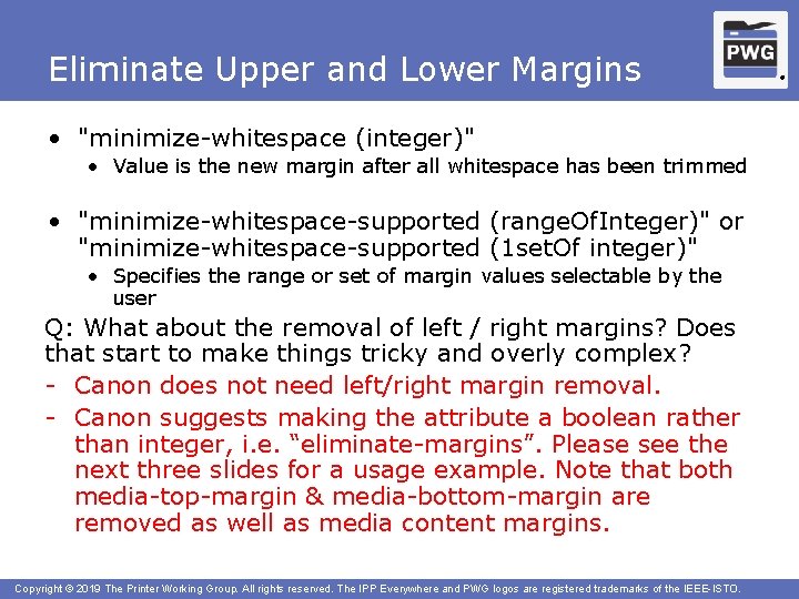 Eliminate Upper and Lower Margins • "minimize-whitespace (integer)" • Value is the new margin