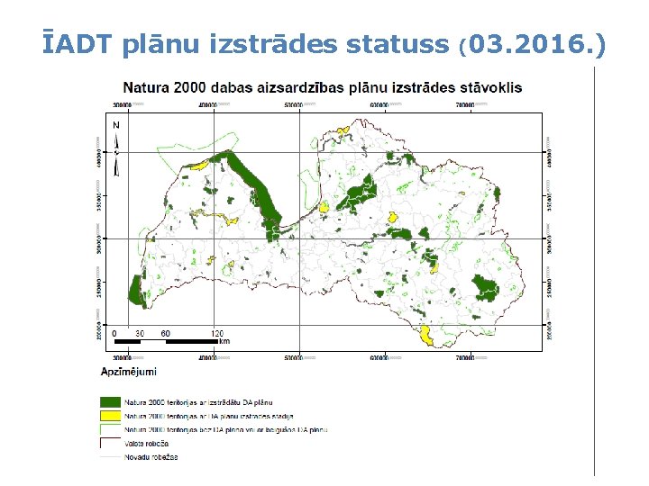 ĪADT plānu izstrādes statuss (03. 2016. ) 