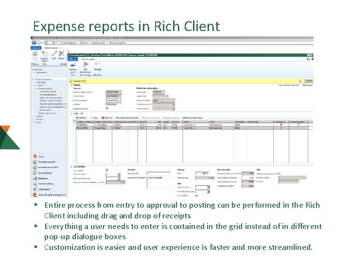 Expense reports in Rich Client § Entire process from entry to approval to posting