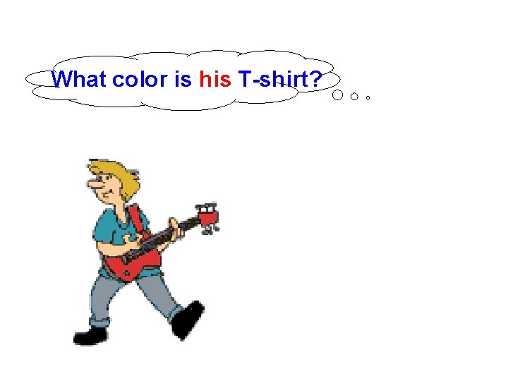 What color is his T-shirt? 