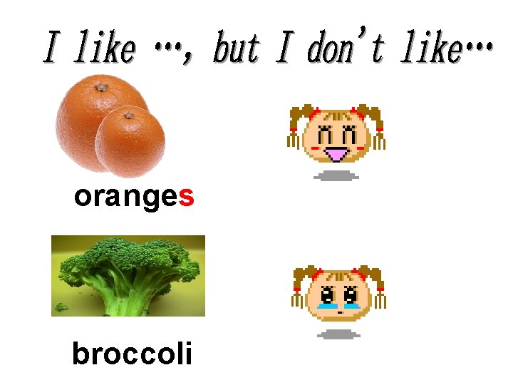 oranges broccoli 