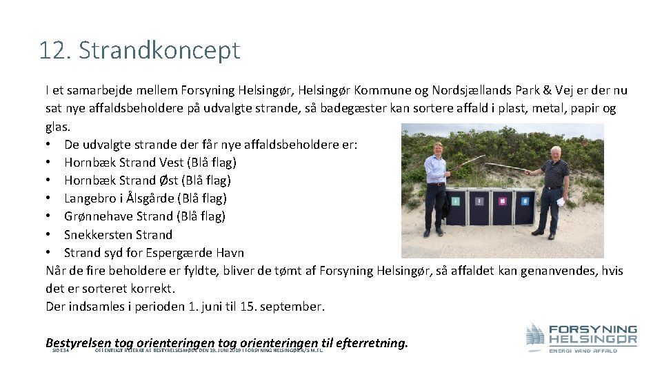 12. Strandkoncept I et samarbejde mellem Forsyning Helsingør, Helsingør Kommune og Nordsjællands Park &