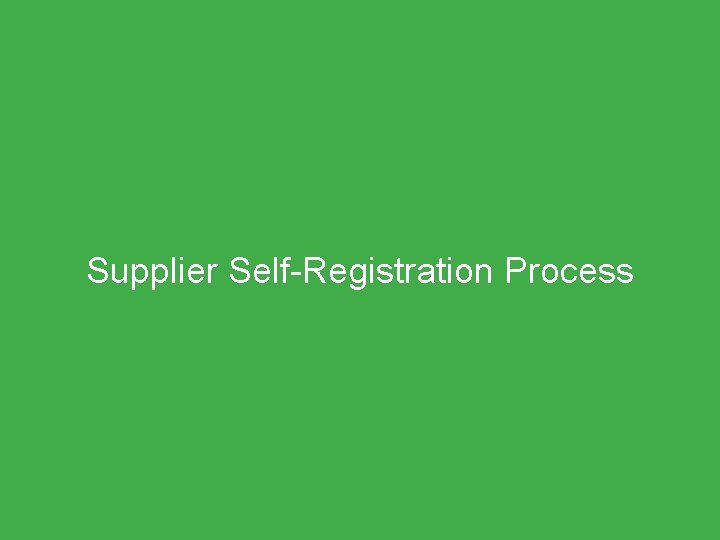 Supplier Self-Registration Process 