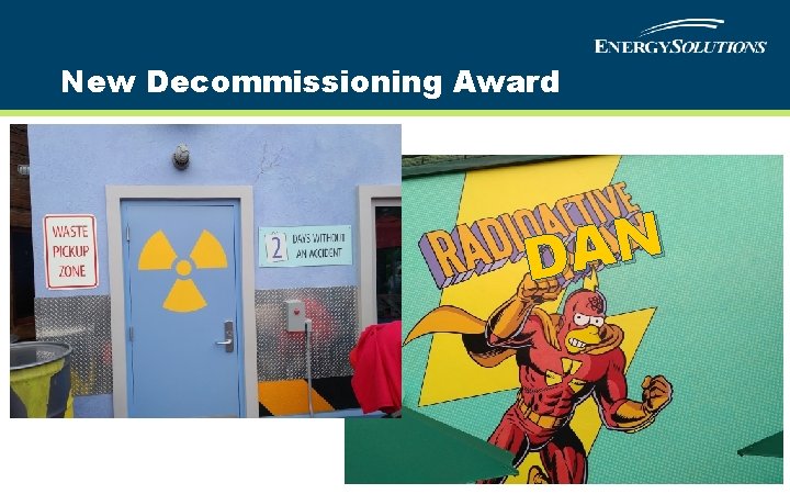 New Decommissioning Award N A D 