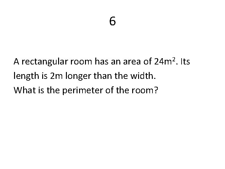 1 A field is enclosed by a rectangular