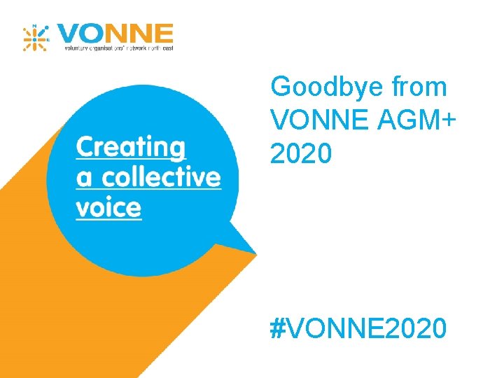 Goodbye from VONNE AGM+ 2020 #VONNE 2020 