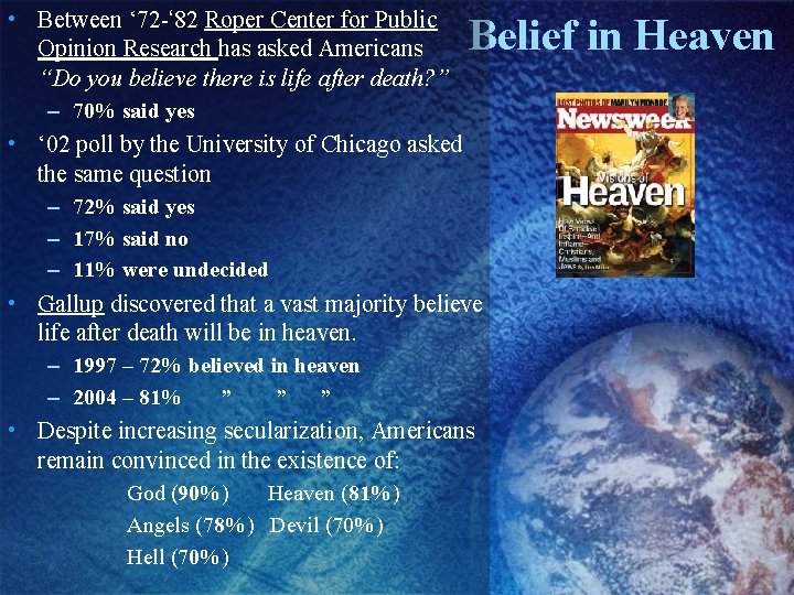  • Between ‘ 72 -‘ 82 Roper Center for Public Opinion Research has