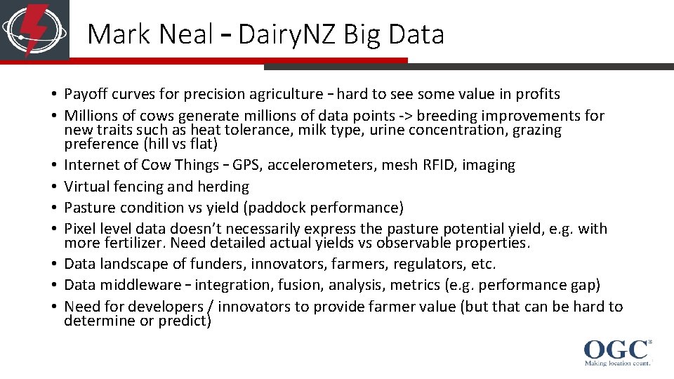 Mark Neal – Dairy. NZ Big Data • Payoff curves for precision agriculture –