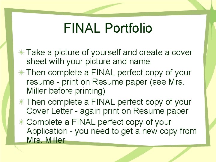 FINAL Portfolio Take a picture of yourself and create a cover sheet with your