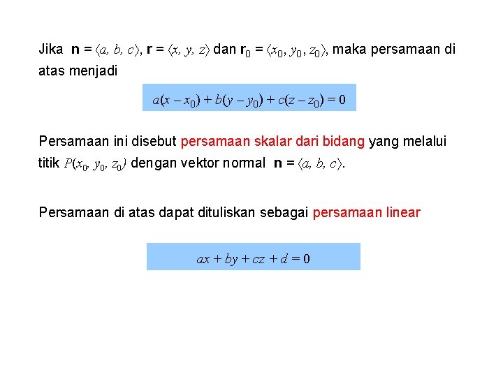 Jika n = a, b, c , r = x, y, z dan r