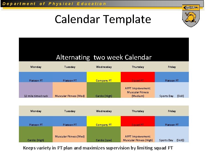 Department of Physical Education Calendar Template Alternating two week Calendar Monday Tuesday Wednesday Thursday