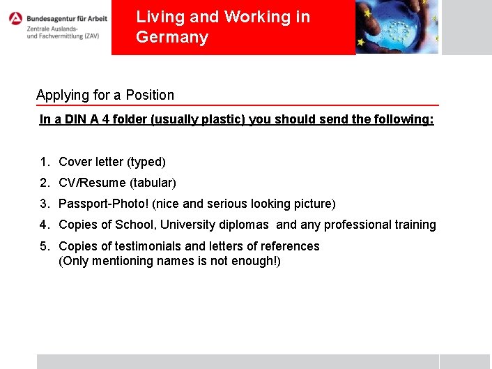 Living and Working in Germany Applying for a Position In a DIN A 4