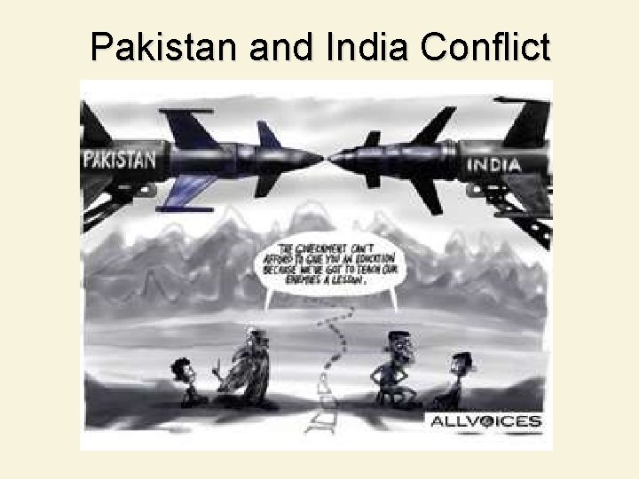 Pakistan and India Conflict 