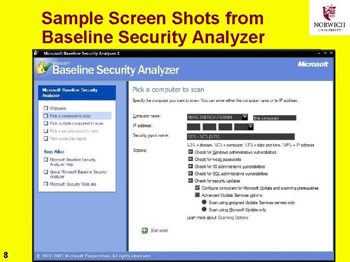 Sample Screen Shots from Baseline Security Analyzer 8 Copyright © 2020 M. E. Kabay.