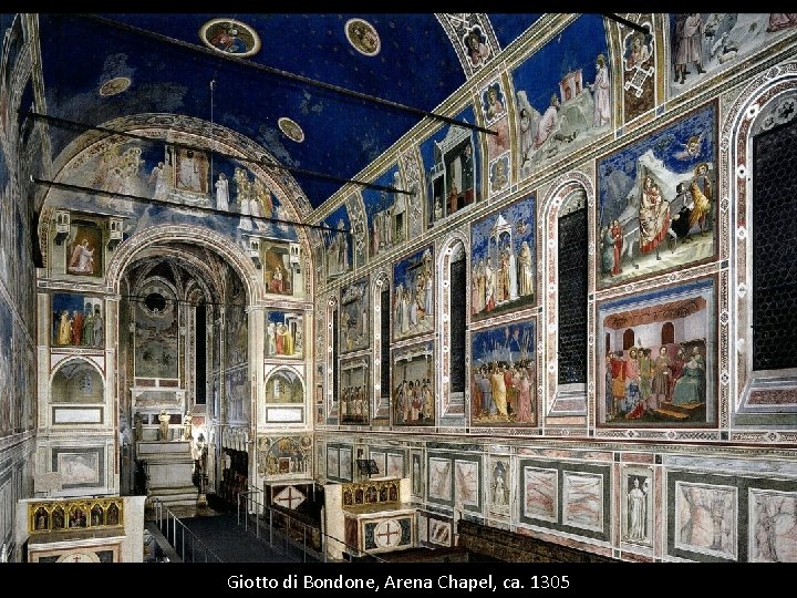 Giotto di Bondone, Arena Chapel, ca. 1305 
