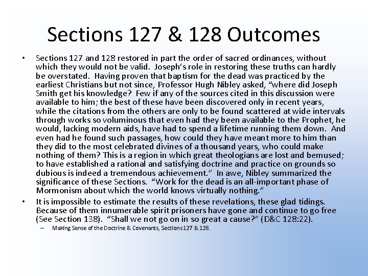 Sections 127 & 128 Outcomes • • Sections 127 and 128 restored in part