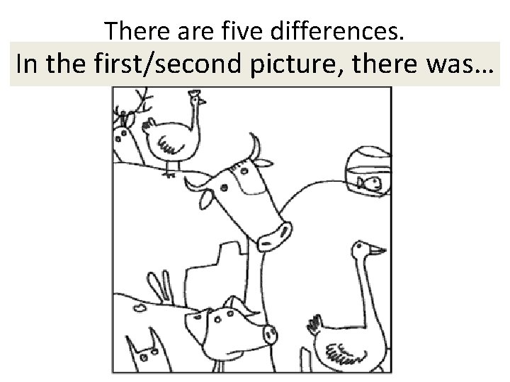 There are five differences. In the first/second picture, Please find them. there was… 