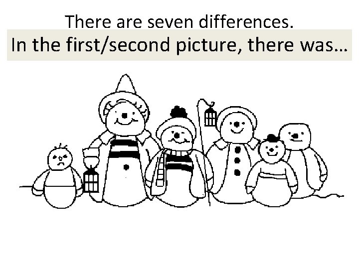 There are seven differences. In the first/second picture, Please find them. there was… 